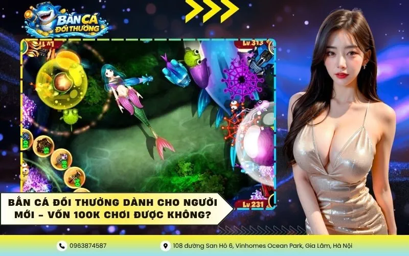 Bắn Cá Đổi Thưởng Dành Cho Người Mới
