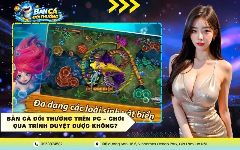 Bắn Cá Đổi Thưởng Trên PC