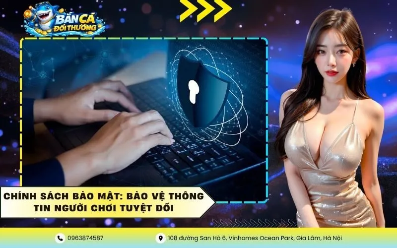 Chính Sách Bảo Mật