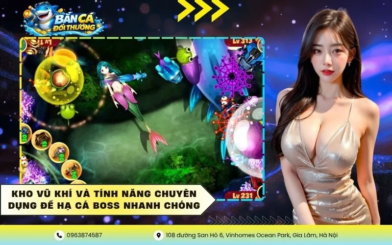 Kho vũ khí và tính năng chuyên dụng để hạ cá boss nhanh chóng
