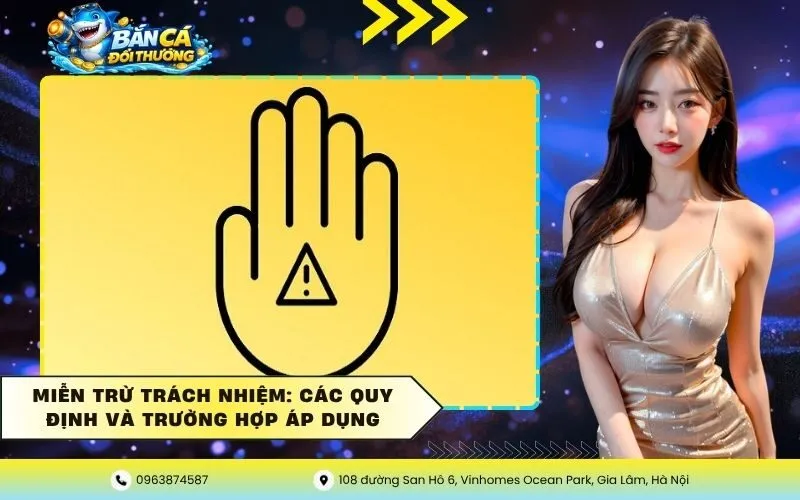 Miễn Trừ Trách Nhiệm